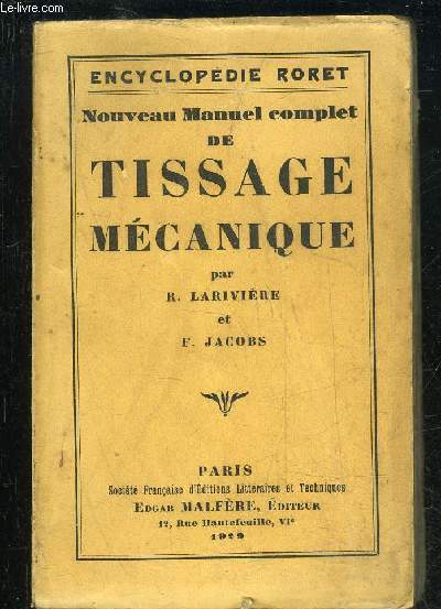 TISSAGE MECANIQUE - ENCYCLOPEDIE RORET