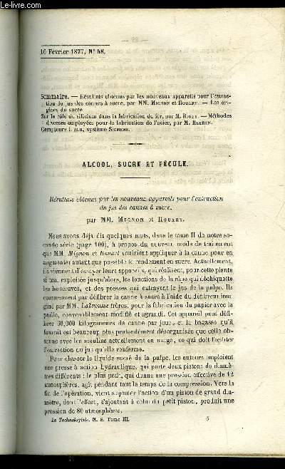 LE TECHNOLOGISTE OU ARCHIVES DES PROGRES DE L'INDUSTRIE FRANCAISE ET ETRANGERE N 58 - Rsultats obtenus par les nouveaux appareils pour l'extraction du jus des cannes  sucre, par MM. Mignon et Rouabt. - Les origines du sucre.Sur le rle