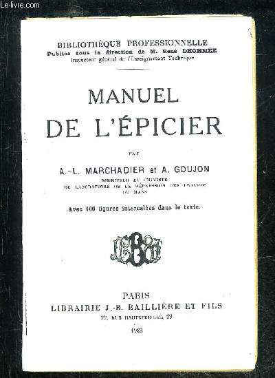 EPICIER - I. MANUELS DE L'ALIMENTATION - BIBLIOTHEQUE PROFESSIONNELLE