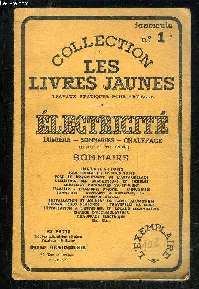 ELECTRICITE LUMIERE SONNERIES CHAUFFAGE - COLLECTION LES LIVRES JAUNES FASCICULE N 1