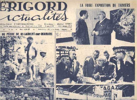 PERIGORD ACTUALITES N73 AOUT 1962 - Le concours de pche de St Laurent sur Manoire - visite des parents  Borie Bru - le coin du bonheur - la foire exposition de Thiviers - le CAP a repris l'entrainement sous la direction de Jep Lacoste etc.