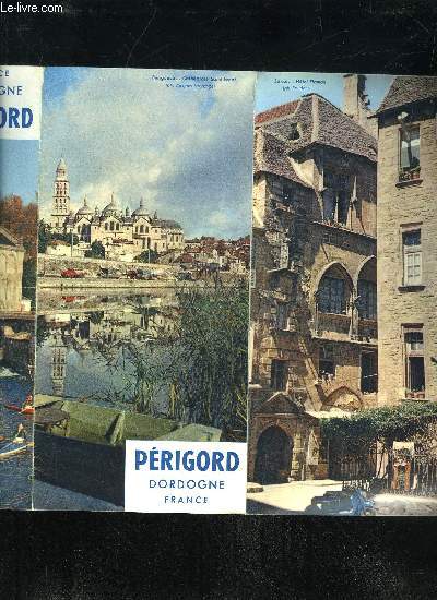 PERIGORD - DEPLIANT TOURISTIQUE