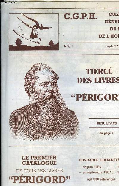 CULTURE GENERALE DU PAYS DE L'HOMME N0.1 SEPT 1987 - LE PREMIER CATALOGUE DE TOUS LES LIVRES DU PERIGORD.