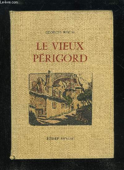 LE VIEUX PERIGORD