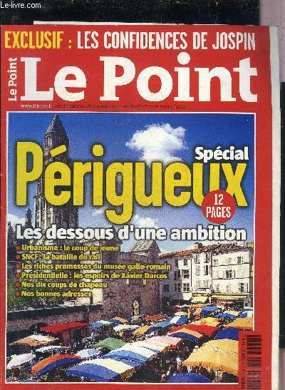 LE POINT N1537 1ER MARS 2002 - SPECIAL PERIGUEUX - Darcos maire en toutes lettres - gastronomie par Gilles Pudlowski - le coup de jeune - dix coups de chapeau - la balade dans la ville - images d'hier et d'aujourd'hui - le braquage du sicle etc.