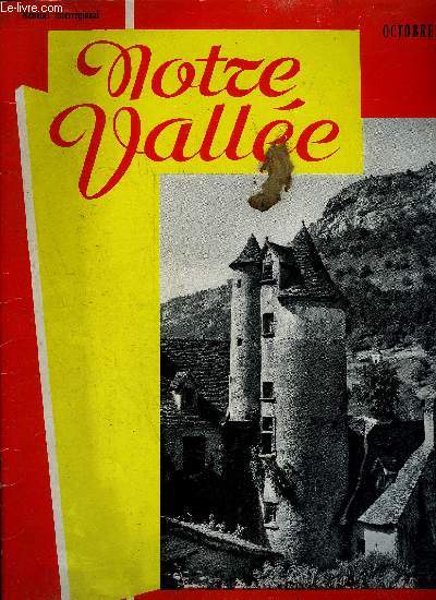 NOTRE VALLEE OCTOBRE 1957