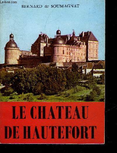 LE CHATEAU DE HAUTEFORT - PERIGORD NOIR.