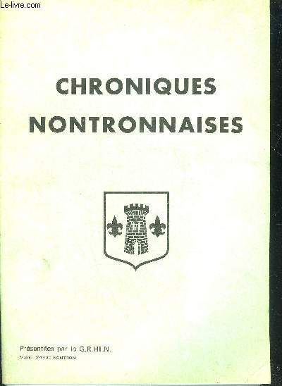 CHRONIQUES NONTRONNAISES - PERIGORD VERT.