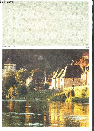 VIEILLES MAISONS FRANCAISES N3 1982 - DORDOGNE PATRIMOINE HISTORIQUE.