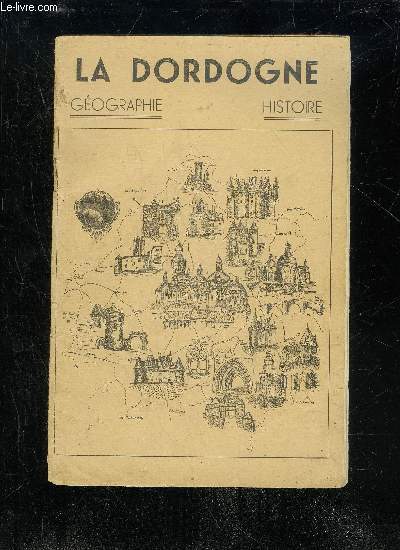 GEOGRAPHIE DE LA DORDOGNE