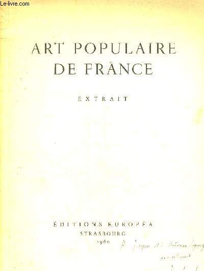 ART POPULAIRE DE FRANCE EXTRAIT - L'ART POPULAIRE RELIGIEUX EN PERIGORD + ENVOI DE L'AUTEUR.