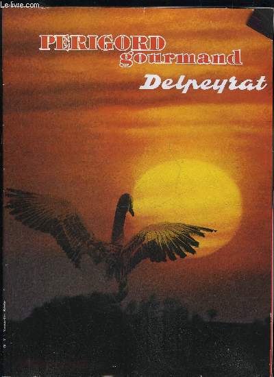 PERIGORD GOURMAND DELPEYRAT
