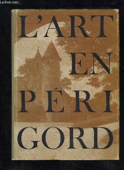 L'ART EN PERIGORD