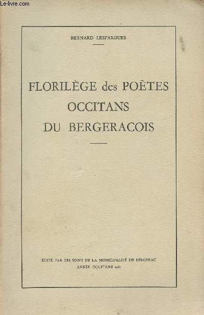 Florilge des potes occitans du Bergeracois