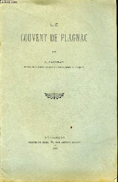 LE COUVENT DE PLAGNAC - PERIGORD POURPRE.