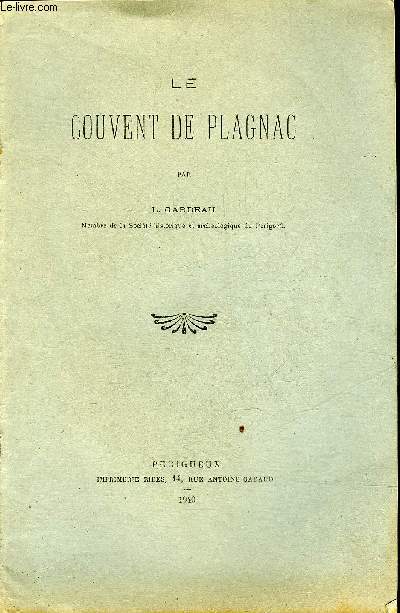 LE COUVENT DE PLAGNAC - PERIGORD POURPRE.