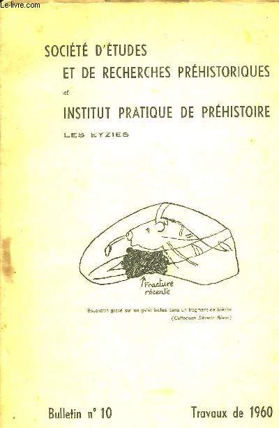 SOCIETE D'ETUDES ET DE RECHERCHES PREHISTORIQUES ET INSTITUT PRATIQUE DE PREHISTOIRE LES EYZIES - BULLETIN N10 - Note sur 4 haches polies de la commune de Mazet Saint Voy par Bayle des Hermens - tude de la microfaune de la grotte de Lascaux par Bouchud