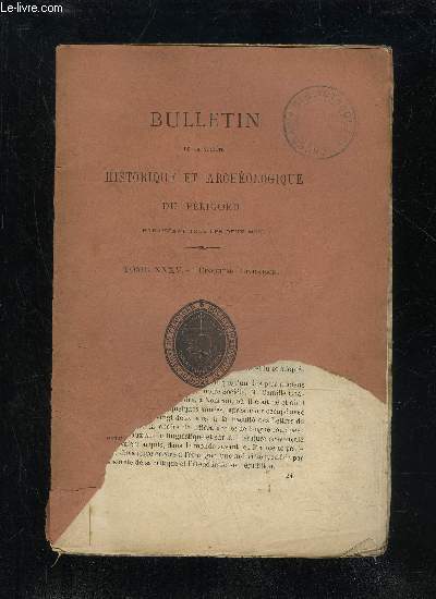 BULLETIN DE LA SOCIETE HISTORIQUE ET ARCHEOLOGIQUE DU PERIGORD - TOME XXXV - LIVRAISON N 5 - Sance mensuelle du jeudi 6 aot.-du jeudi 3 septembreLe chteau de La Tour-Blanche (M. A. Dujarric-Des-COMBES).Chtellenie de Ribrac (1541) (M