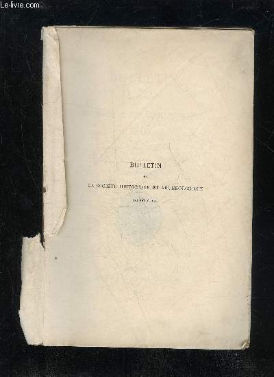 BULLETIN DE LA SOCIETE HISTORIQUE ET ARCHEOLOGIQUE DU PERIGORD - TOME XXXIX - LIVRAISON N 1