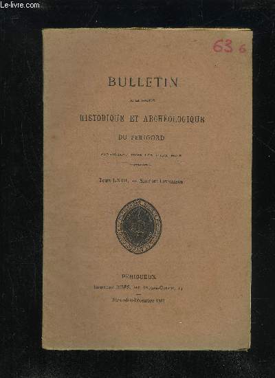 BULLETIN DE LA SOCIETE HISTORIQUE ET ARCHEOLOGIQUE DU PERIGORD - TOME LXIII - LIVRAISON N 6 - Sance mensuelle du jeudi i,r octobre 1936.. - - du jeudi 5 novembre Le rseau d'Agrippa dans le dpartement de la Dordogne, suite (Docteur Trassagnac)