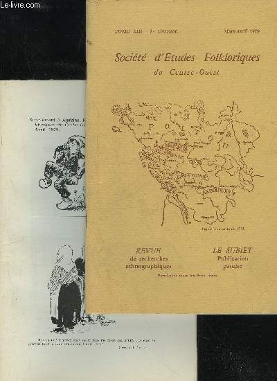SOCIETE D'ETUDES FOLKLORIQUES DU CENTRE OUEST - LE SUBIET - TOME XIII - LIVRAISON N 2 + SUPPLEMENT - UN ETUDIANT EN MEDECINE A POITIERS (1907-1909),par le Docteur LESENNEL'  AFRIQUET ,par Mme Suzanne PROUST..AMOUR DIVIN, POESIE ET GOURM