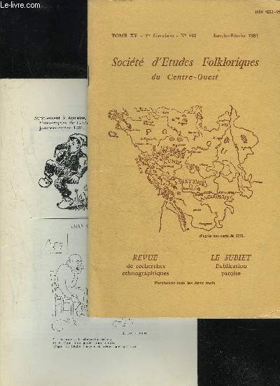 SOCIETE D'ETUDES FOLKLORIQUES DU CENTRE OUEST - LE SUBIET - LIVRAISON + SUPPLEMENT N 102 - LA BOULE DE FORT,par R. FOURNIER PETITS PROFITS DES MARAIS MOUILLS, par M. PRUNIER..QUATRE PARMI MES  SIX  : GABRIEL,par R. TEXIER.EROS DANS