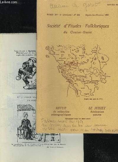 SOCIETE D'ETUDES FOLKLORIQUES DU CENTRE OUEST - LE SUBIET - LIVRAISON + SUPPLEMENT N 106 - LA CLOCHE DE L'GLISE DE CAND,par J. DUGUET ..SURVIVANCES SAINTONGEAISES DANS LE PARLER CAJUN DE LA LOUISIANE,par A. PRVOS ..QUATRE PARMI MES  S