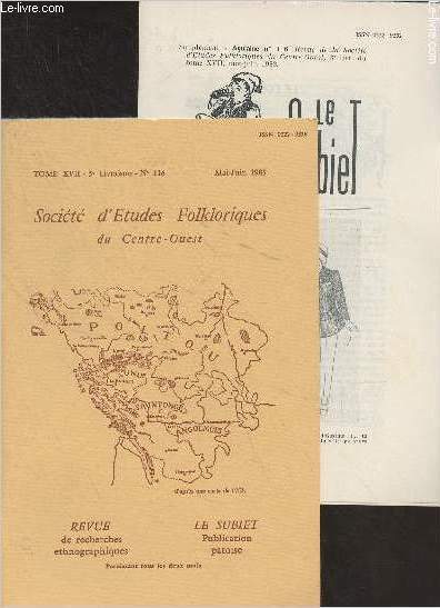 SOCIETE D'ETUDES FOLKLORIQUES DU CENTRE OUEST - LE SUBIET - LIVRAISON + SUPPLEMENT N 116 - Un membre de la SEFCO sous la coupole : Pierre Moinot - Paneresses et boutisses - Les courses d'ne de Chaumontet - La pension du Grognard bless - Sur le costume