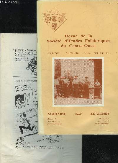 SOCIETE D'ETUDES FOLKLORIQUES DU CENTRE OUEST - LE SUBIET - LIVRAISON + SUPPLEMENT N 122 - PROMENAE AU PAYS DE BERRIE,par M'