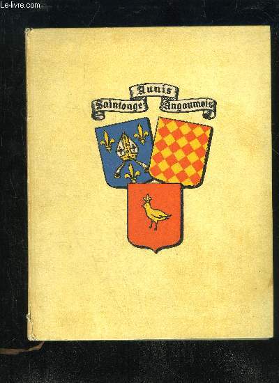 VISAGES DE L'AUNIS, DE LA SAINTONGE, ET DE L'ANGOUMOIS