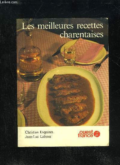 LES MEILLEURES RECETTES CHARENTAISES