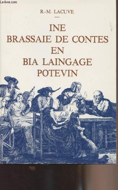 Ine Brassaie de Contes en Bia Laingage potevin