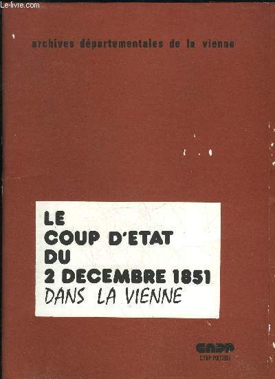 LE COUP D'ETAT DU 2 DECEMBRE 1851 DANS LA VIENNE