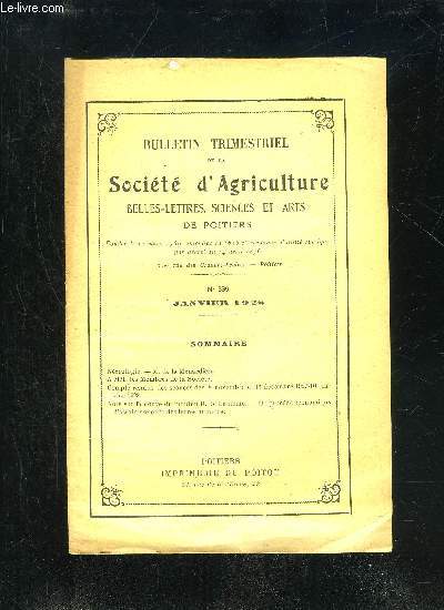 BULLETIN TRIMESTRIEL DE LA SOCIETE D'AGRICULTURE BELLES-LETTRES SCIENCES ET ARTS DE POITIERS N 399