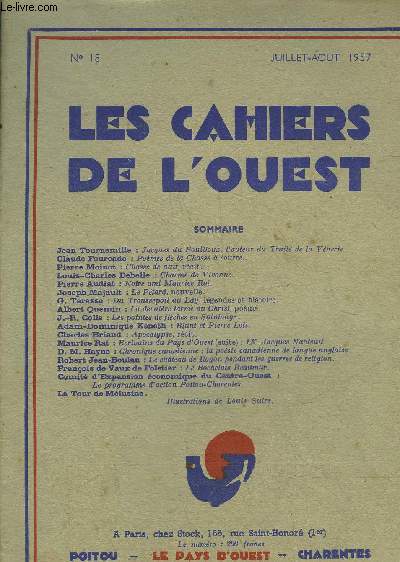 LES CAHIERS DE L'OUEST N18 JUILLET AOUT 1957 - Jacques du Fouilloux l'auteur du trait de la vnerie par Tournemille - pomes de la chasse  courre par Fourcade - chasse de nuit rcit par Moinot - le ptard nouvelle par Majault etc.