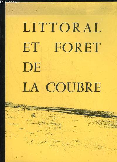 LITTORAL DE LA FORET DE LA COUBRE