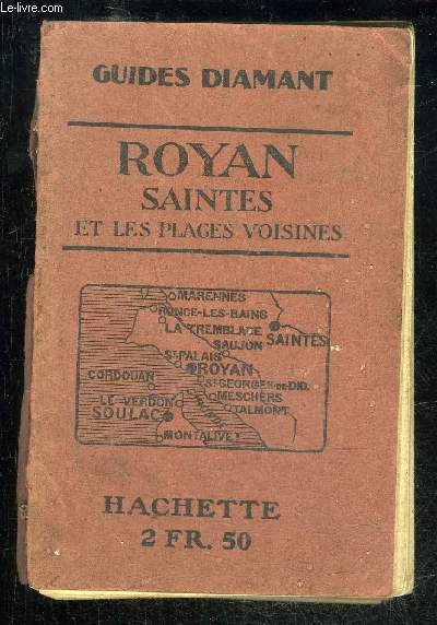 ROYAN SAINTES ET LES PLAGES VOISINES - GUIDES DIAMANT