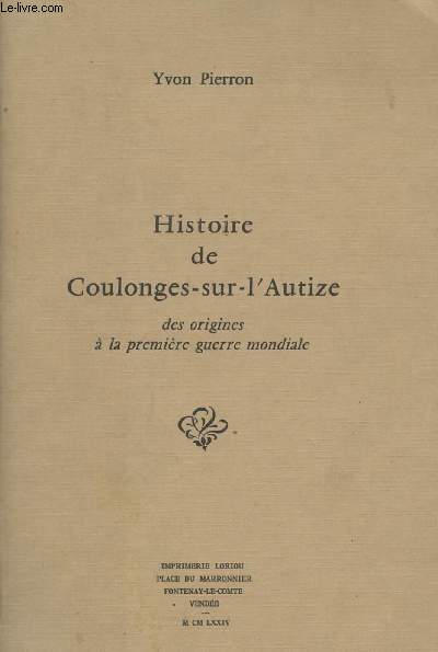 Histoire de Coulonges-sur-l'Autize des origines  la premire guerre mondiale