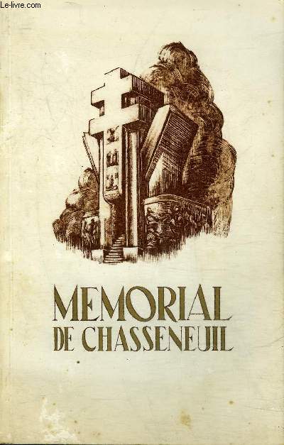 LE MEMORIAL DE CHASSENEUIL.