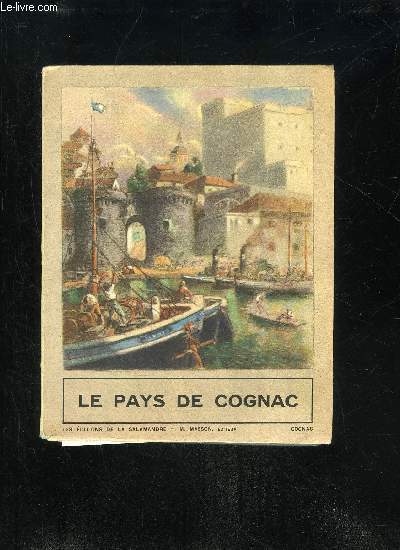 LE PAYS DE COGNAC