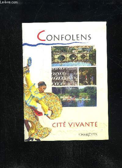 CONFOLENS CITE VIVANTE