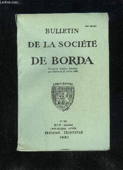 BULLETIN DE LA SOCIETE DE BORDA N 381 ANNEE DU PATRIMOINE DANS LES LANDES.
