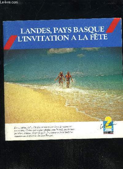 LANDES, PAYS BASQUE L'INVITATION A LA FETE - COLLECTION  JOURS