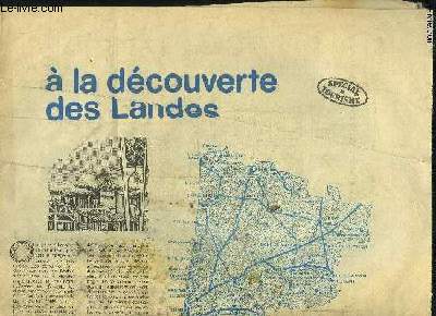 A LA DECOUVERTE DES LANDES - SPECIAL TOURISME