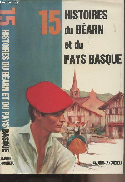 15 histoires du Barn et du Pays Basque