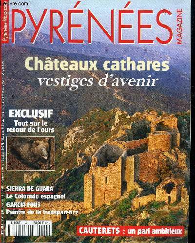 PYRENEES MAGAZINE N46 JUILLET AOUT 1996 - Chteaux cathares vestiges d'avenir - exclusif tout sur le retour de l'ours - Sierra de Guara le colorado espagnol - Garcia Fons peintre de la transparence - Cauterets un pari ambitieux.