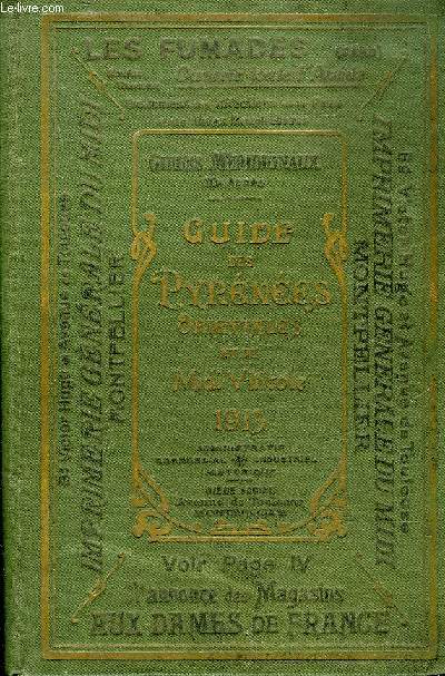 LES GUIDES MERIDIONAUX 21E ANNEE - GUIDE DES PYRENEES ORIENTALES (ADMINISTRATIF JUDICIAIRE COMMERCIAL) ET DU MIDI VITICOLE - 1913.