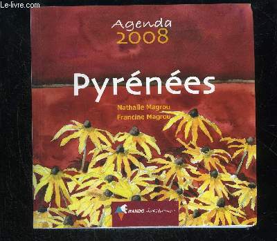 PYRENEES - AGENDA 2008