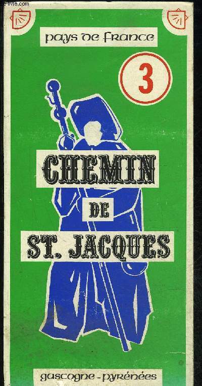 CHEMIN DE SAINT JACQUES - CARTE N 3 - GASCOGNE PYRENEES