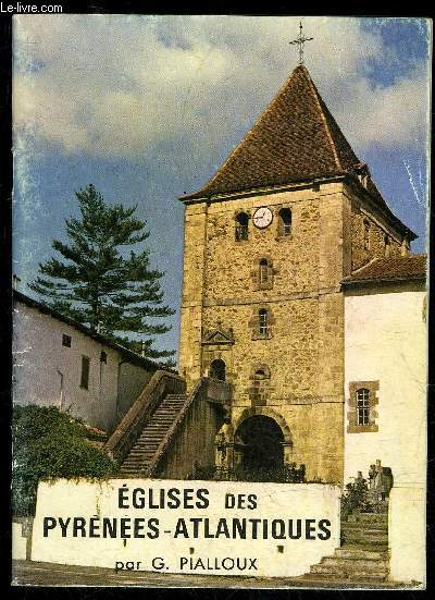 EGLISES DES PYRENEES-ATLANTIQUES